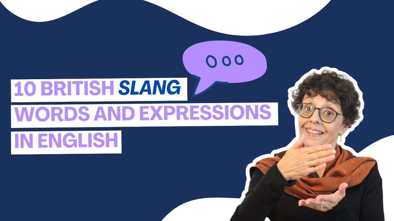 10 British Slang Words and Expressions in English